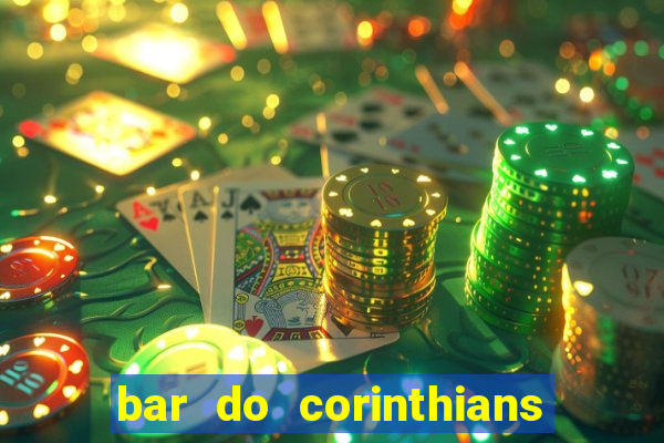 bar do corinthians em fortaleza